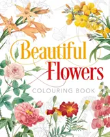 Krásne kvety omaľovánky - Beautiful Flowers Colouring Book
