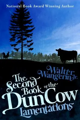 Druhá kniha Dun Cow: Lamentácie - The Second Book of the Dun Cow: Lamentations