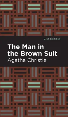Muž v hnedom obleku - The Man in the Brown Suit