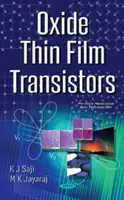 Oxidové tenkovrstvové tranzistory - Oxide Thin Film Transistors