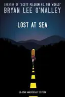 Stratený na mori: Vydanie k desiatemu výročiu v tvrdej väzbe - Lost at Sea: Tenth Anniversary Hardcover Edition