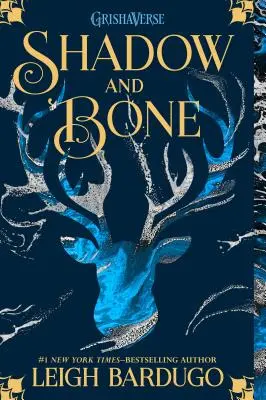 Tieň a kosť - Shadow and Bone