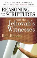 Uvažovanie na základe Písma so svedkami Jehovovými - Reasoning from the Scriptures with the Jehovah's Witnesses
