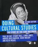 Doing Cultural Studies: Príbeh Sony Walkman - Doing Cultural Studies: The Story of the Sony Walkman