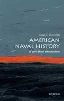 Americké námorné dejiny: Veľmi stručný úvod - American Naval History: A Very Short Introduction