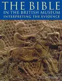 Biblia v Britskom múzeu - interpretácia dôkazov - Bible in the British Museum - Interpreting the Evidence