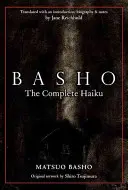 Bašó: Kompletné haiku - Basho: The Complete Haiku