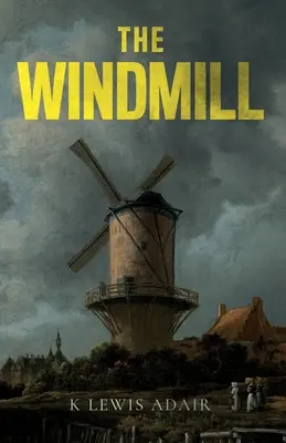 Veterný mlyn - The Windmill