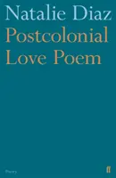 Postkoloniálna milostná báseň - Postcolonial Love Poem