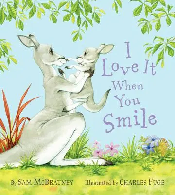 Milujem, keď sa usmievaš - I Love It When You Smile