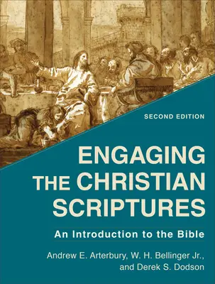 Zapojenie do kresťanského Písma: Úvod do Biblie - Engaging the Christian Scriptures: An Introduction to the Bible