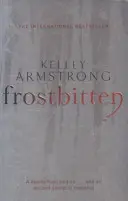 Frostbitten - kniha 10 zo série Women of the Otherworld - Frostbitten - Book 10 in the Women of the Otherworld Series