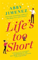 Život je príliš krátky - najveselšie a najcitlivejšie čítanie roku 2021 - Life's Too Short - the most hilarious and heartbreaking read of 2021