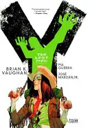Y: Posledný muž - tretia kniha - Y: The Last Man Book Three