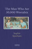 Muž, ktorý zjedol 50 000 Weetabixov - Man Who Ate 50,000 Weetabix