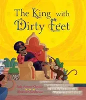 Kráľ so špinavými nohami - King with Dirty Feet