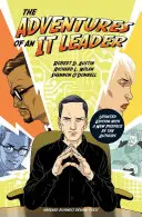 Dobrodružstvá lídra IT - The Adventures of an IT Leader