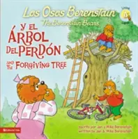 Los Osos Berenstain Y El rbol del Perdn / And the Forgiving Tree