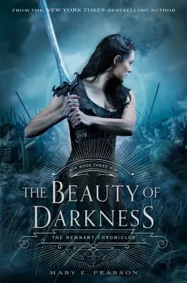 Krása temnoty: Kroniky Remnant, kniha tretia - The Beauty of Darkness: The Remnant Chronicles, Book Three