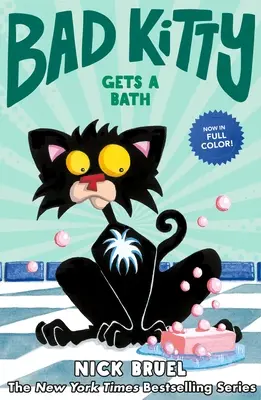 Zlá mačička sa kúpe (grafický román) - Bad Kitty Gets a Bath (Graphic Novel)