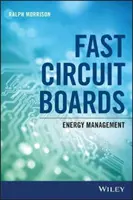 Rýchle obvody: Riadenie spotreby energie - Fast Circuit Boards: Energy Management