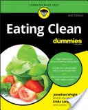Čisté stravovanie pre hlupákov - Eating Clean for Dummies