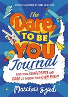 Odváž sa byť sám sebou - Denník - Dare to Be You Journal