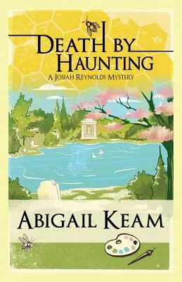 Smrť strašením: Záhada Josiaha Reynoldsa 7 - Death By Haunting: A Josiah Reynolds Mystery 7