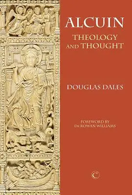 Alkuin II: Teológia a myslenie - Alcuin II: Theology and Thought