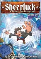 Sheerluck verzus paranormálne javy 2. diel - Sheerluck Versus The Paranormal Volume 2