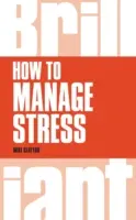 Ako zvládať stres - How to Manage Stress