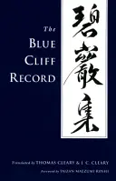 Záznam o Modrom útese - The Blue Cliff Record