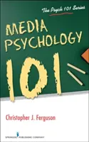Psychológia médií 101 - Media Psychology 101