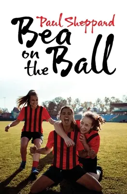 Bea na lopte - Bea on the Ball