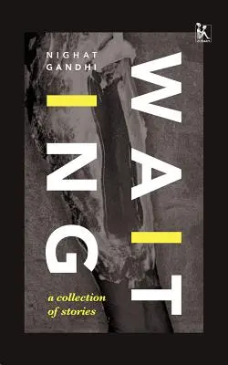Čakanie: Zborník príbehov - Waiting: A Collection of Stories