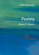 Skutočne užitočné príručky: Žalmy - Really Useful Guides: Psalms