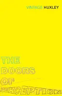 Dvere vnímania - A nebo a peklo - Doors of Perception - And Heaven and Hell