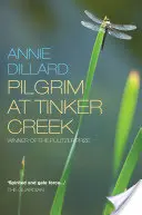 Pútnik v Tinker Creek - Pilgrim at Tinker Creek