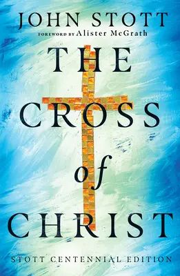Kristov kríž - The Cross of Christ