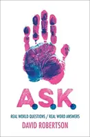 A.S.K.: Otázky zo skutočného sveta / odpovede na skutočné slová - A.S.K.: Real World Questions / Real Word Answers
