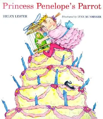 Papagáj princeznej Penelopy - Princess Penelope's Parrot