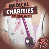 Lekárske charitatívne organizácie - Medical Charities