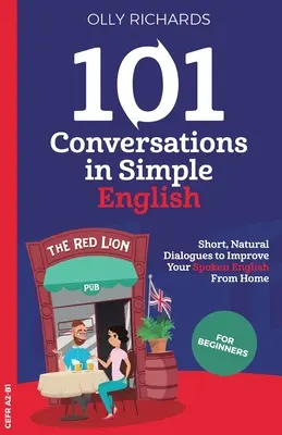 101 rozhovorov v jednoduchej angličtine - 101 Conversations in Simple English