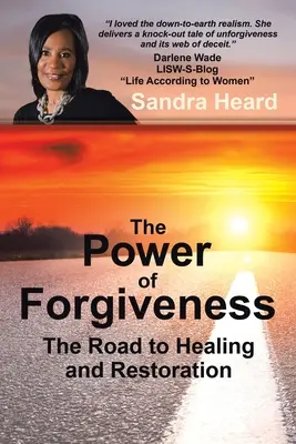 Sila odpustenia: Cesta k uzdraveniu a obnove - The Power of Forgiveness: The Road to Healing and Restoration