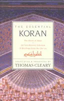 Esenciálny Korán, PB: Srdce islamu - úvodný výber čítaní z Koránu (revidované vydanie) - Essential Koran, the PB: The Heart of Islam - An Introductory Selection of Readings from the Quran (Revised)