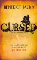 Prekliaty - román Alexa Verusa od nového majstra magického Londýna - Cursed - An Alex Verus Novel from the New Master of Magical London