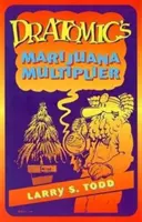 Marihuanový multiplikátor Dr. Atomic - Dr. Atomic's Marijuana Multiplier