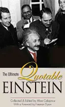 Najdôležitejšie citáty Einsteina - The Ultimate Quotable Einstein