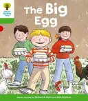 Oxford Reading Tree: Level 2: First Sentences: The Big Egg: 2. - Oxford Reading Tree: Level 2: First Sentences: The Big Egg
