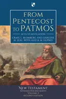 Od Letníc po Patmos - Skutky apoštolov až po Zjavenie: (Blomberg Craig (Autor)) - From Pentecost to Patmos - Acts To Revelation: An Introduction And Survey (Blomberg Craig (Author))